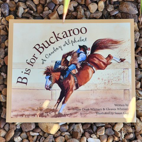 B Is For Buckaroo Book