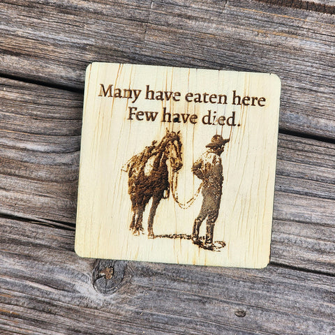 Did You Die Magnet
