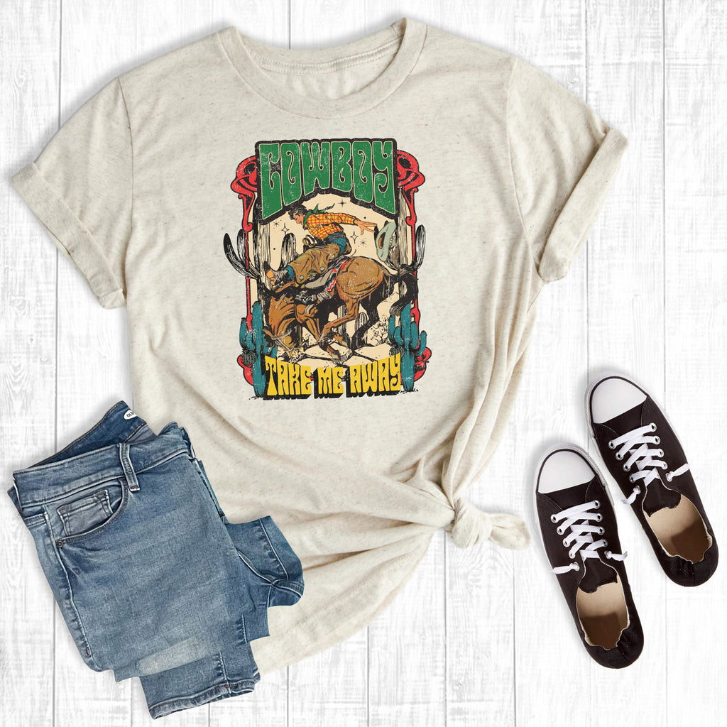 Cream Tee with Bronc Rider and Cowboy Take Me Away Saying Graphic