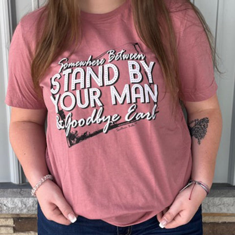 Stand By Your Man Tee