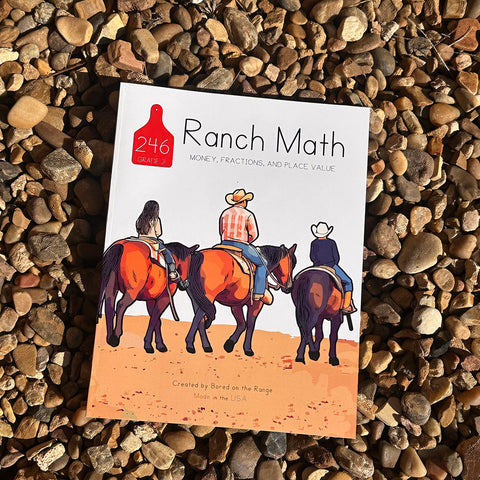 Ranch Math: Money, Place Value, and Fractions