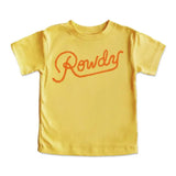 Yellow Tee with Orange writing "Rowdy" 