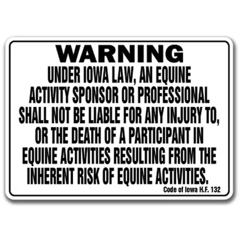 Front full side view of the Iowa equine liability sign. 