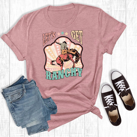 Mauve Let’s Get Ranchy Tee with bold Western graphic and relaxed unisex fit on soft cotton blend fabric