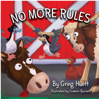 No More Rules Children's Book