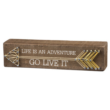 Life Is An Adventure Go Live It String Art Sign