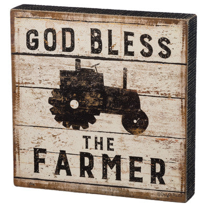 God Bless The Farmer Tractor Sign
