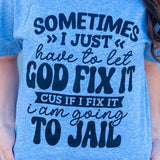 Rebel Rose God Fix It Tee