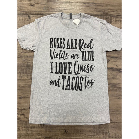 Roses are Red and Tacos T-Shirt