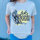 Let's Rodeo Tee