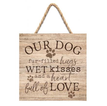 "Our Dog" Small Wooden Sign