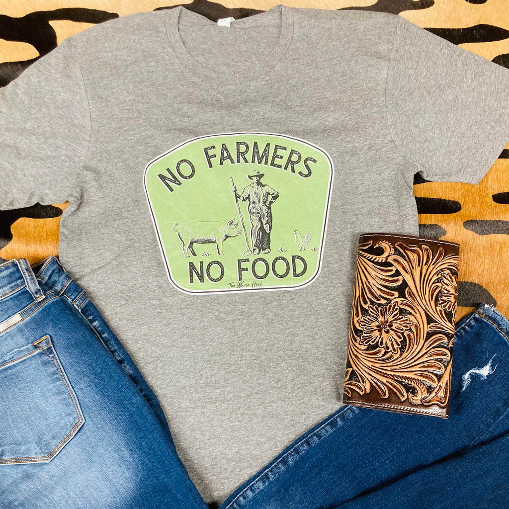 No Farmers No Food Tee