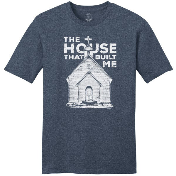 Mason Jar The House That Built Me T-Shirt